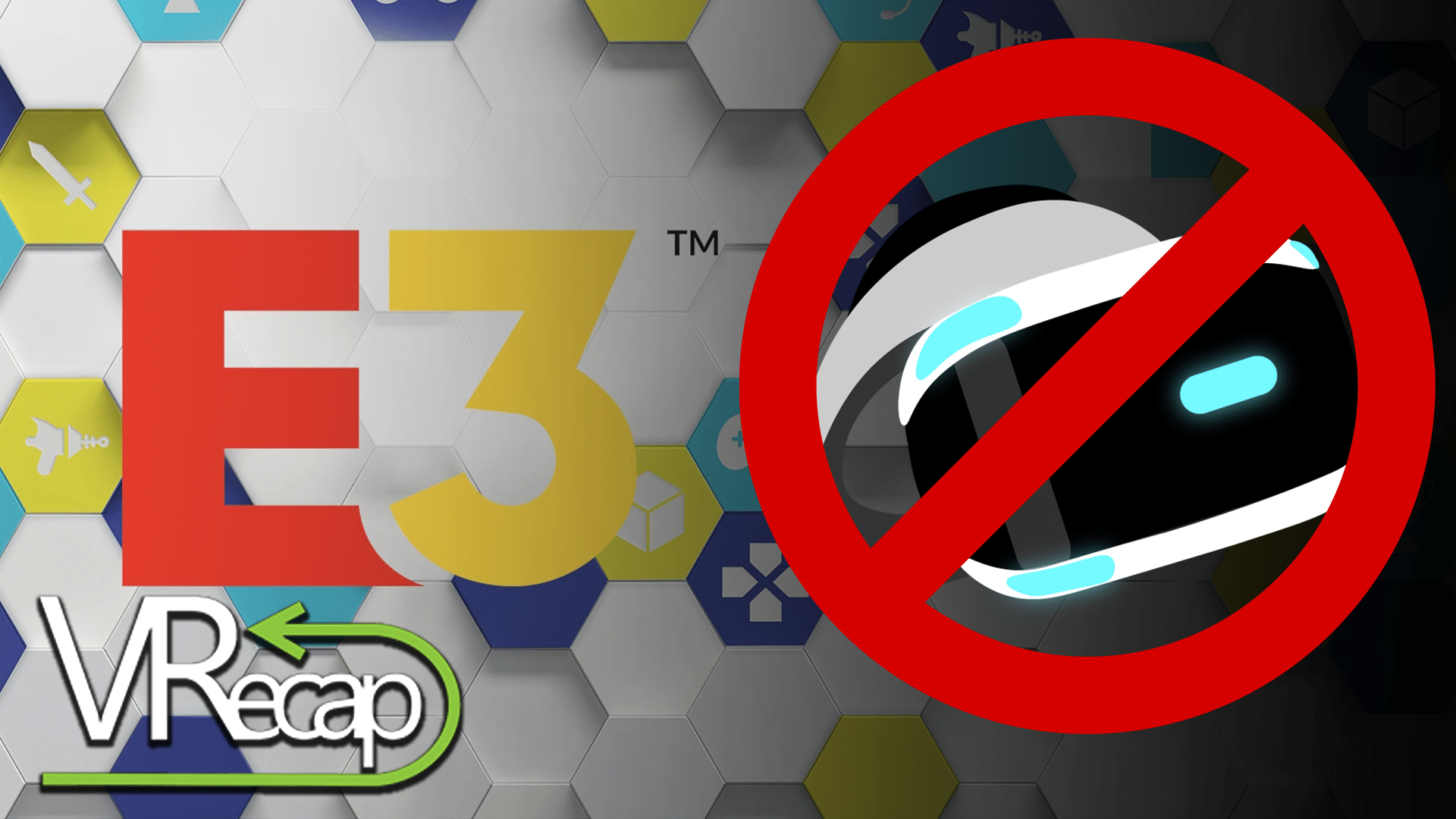 Oculus Go Price Cut, Sony Skips E3 & Win Eclipse! VRecap