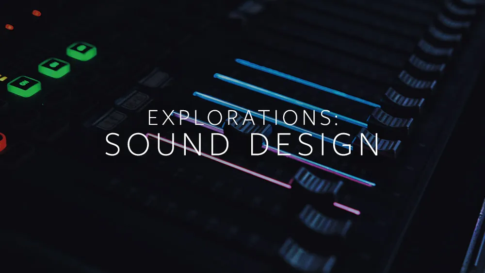 How Sound Design Can Add Texture To A Virtual World