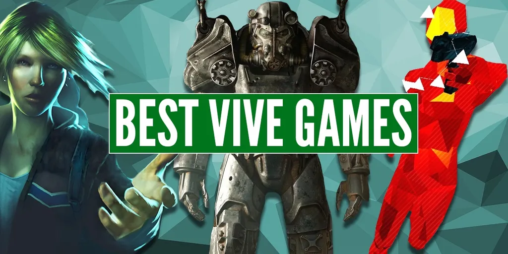 The 25 Best HTC Vive Games: Full List