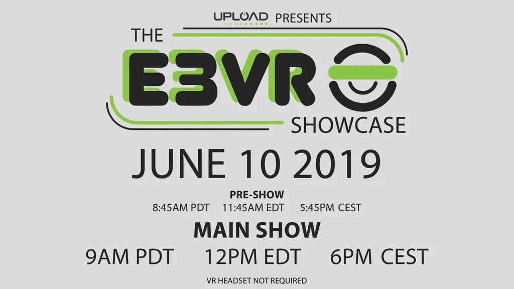 Upload's E3 VR Showcase To Feature Over 30 Games On June 10