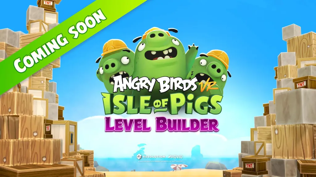Angry Birds VR: Isle Of Pigs To Receive Level Builder Later This Year