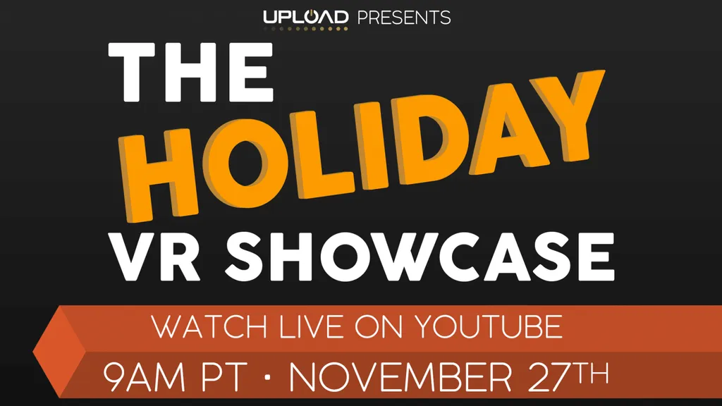 Watch The Holiday VR Showcase!