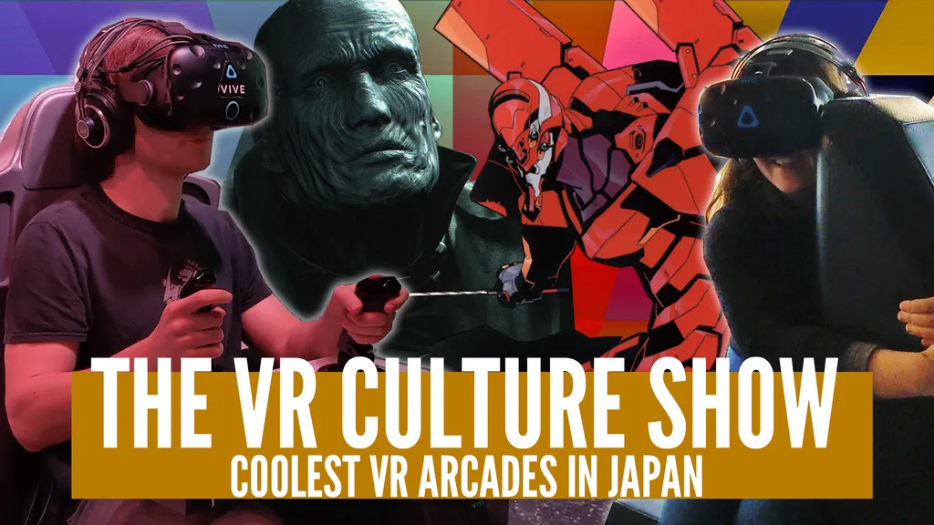 Japan's Coolest VR Arcades + New Resident Evil VR Games: The VR Culture Show #3 Coming TODAY