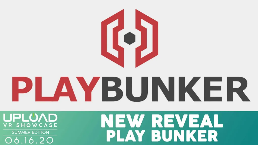 New Social VR App Play Bunker To Be Revealed At The Upload VR Showcase: Summer Edition