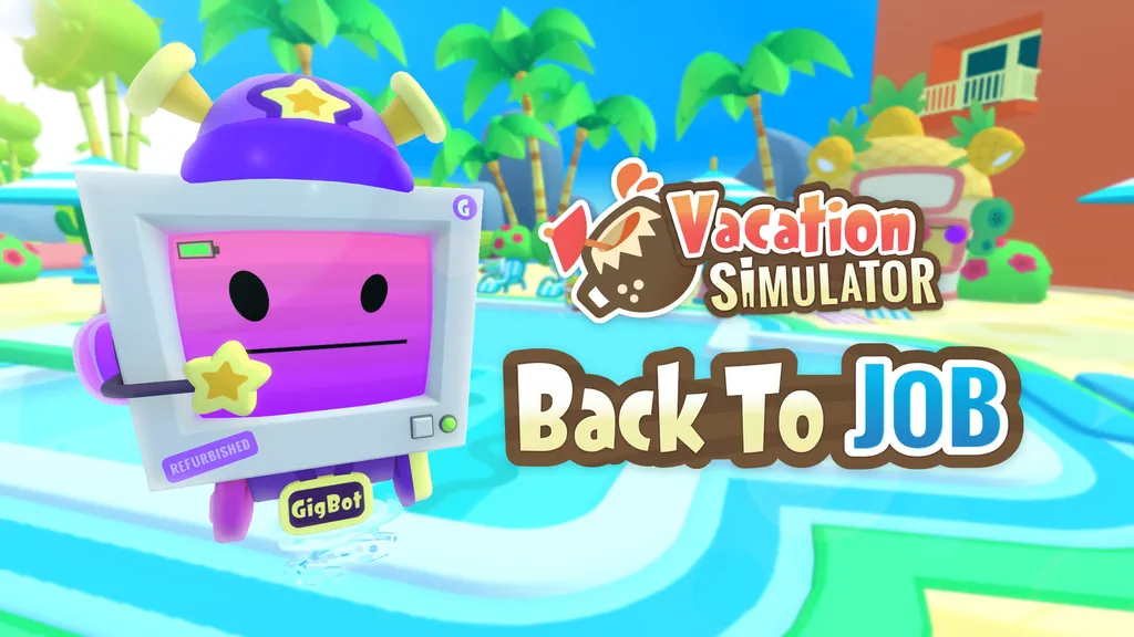 Vacation Simulator ‘Back To Job’ Update Coming This Fall