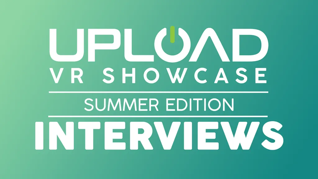 Upload VR Showcase 2020 Interview Schedule