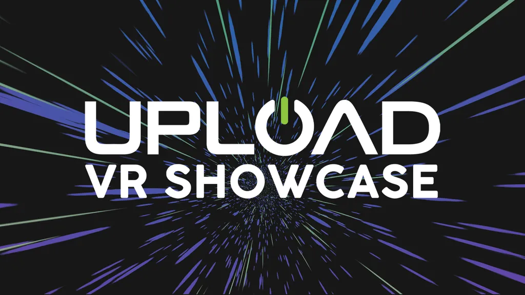 Upload VR Showcase Returns June 12 - New VR Trailers And Reveals!