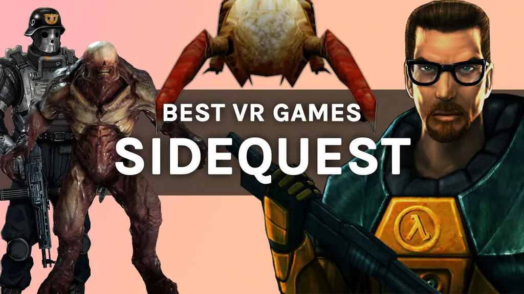 Best Oculus Quest Games And Apps To Sideload Via SideQuest (Summer 2021)