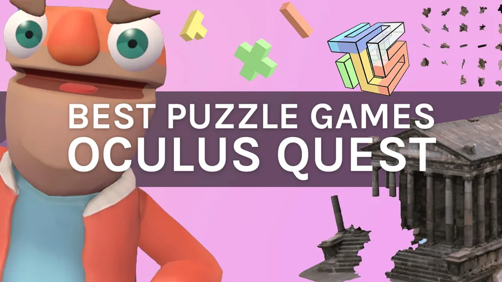 Best Puzzle VR Games Available For Oculus Quest 2