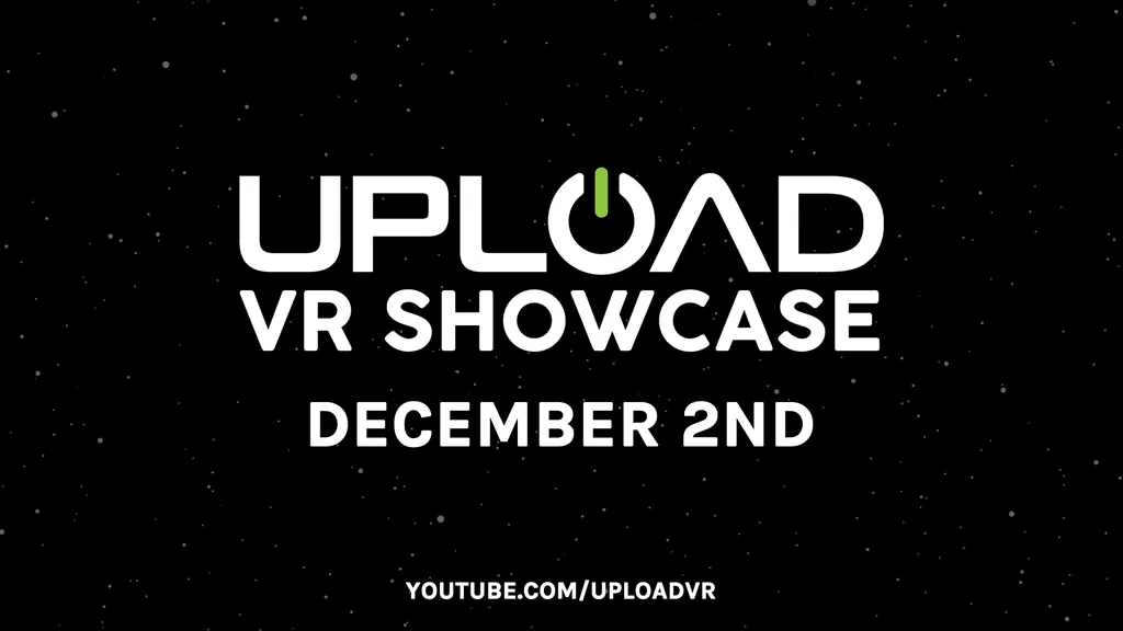 Upload VR Showcase Returns December 2