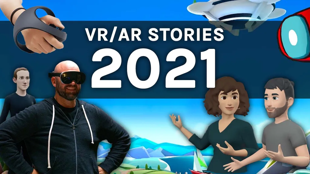 Year In Review: The Biggest VR & AR Stories Of 2021