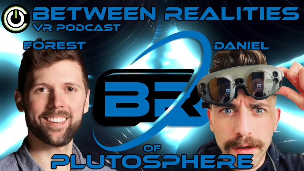 Between Realities VR Podcast: Season 5 Episode 3 Ft. PlutoSphere - The Future of VR Cloud Gaming