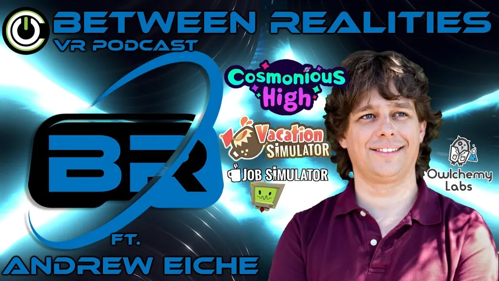 Between Realities VR Podcast: Season 5 Episode 11 Ft. Andrew Eiche of Owlchemy Labs