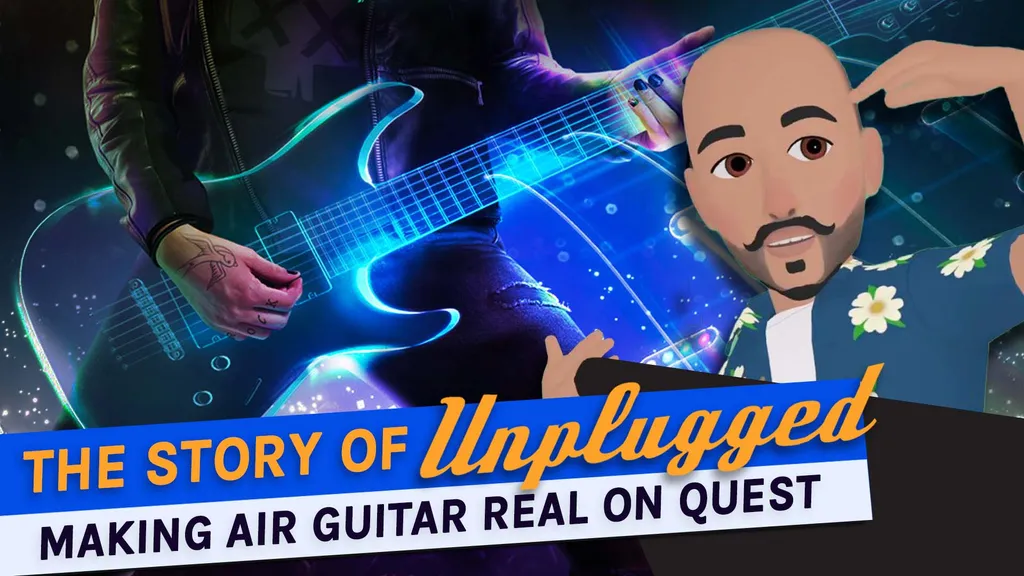 The Story of Unplugged: Bringing Air Guitar To Life In VR