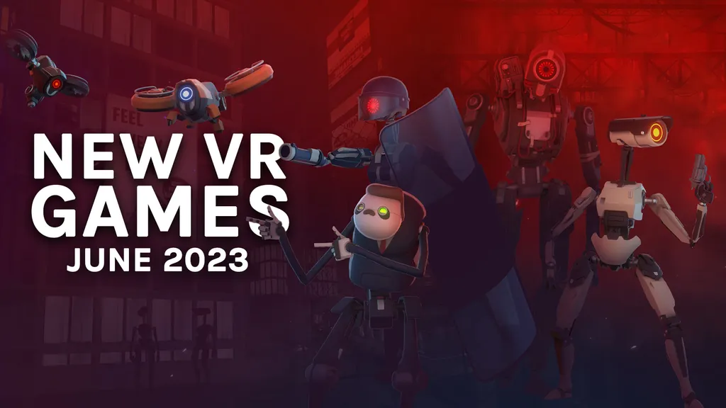 New VR Games June 2023