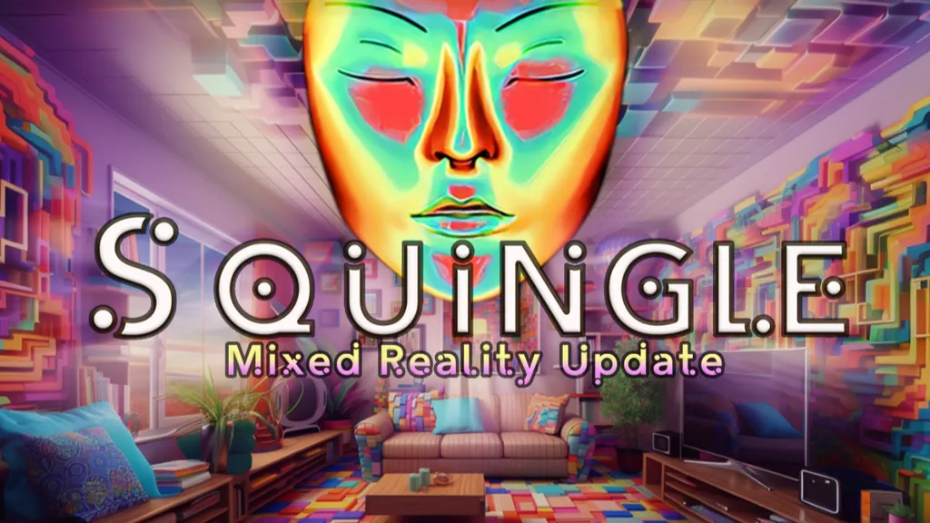 Squingle mixed reality update