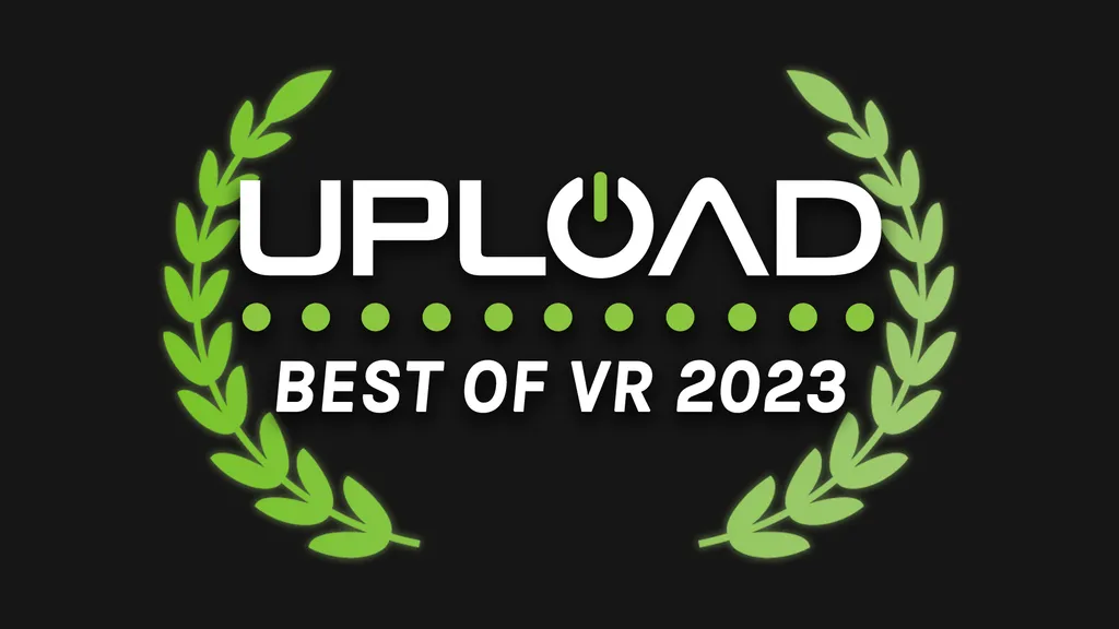 UploadVR's Best of VR 2023 Awards – Game Of The Year & More