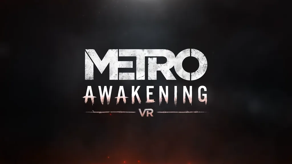 Metro awakening VR
