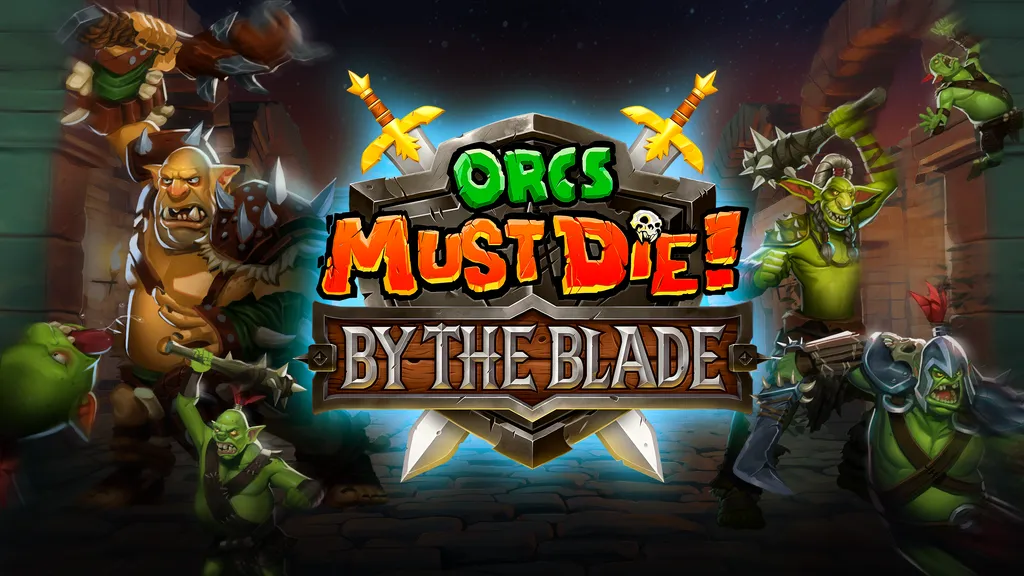 Orcs Must Die! By The Blade Is Coming To Quest Next Year