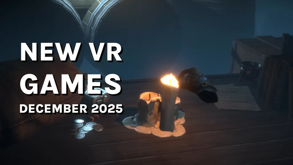 New VR Games & Releases December 2025: Quest, SteamVR & PlayStation VR2
