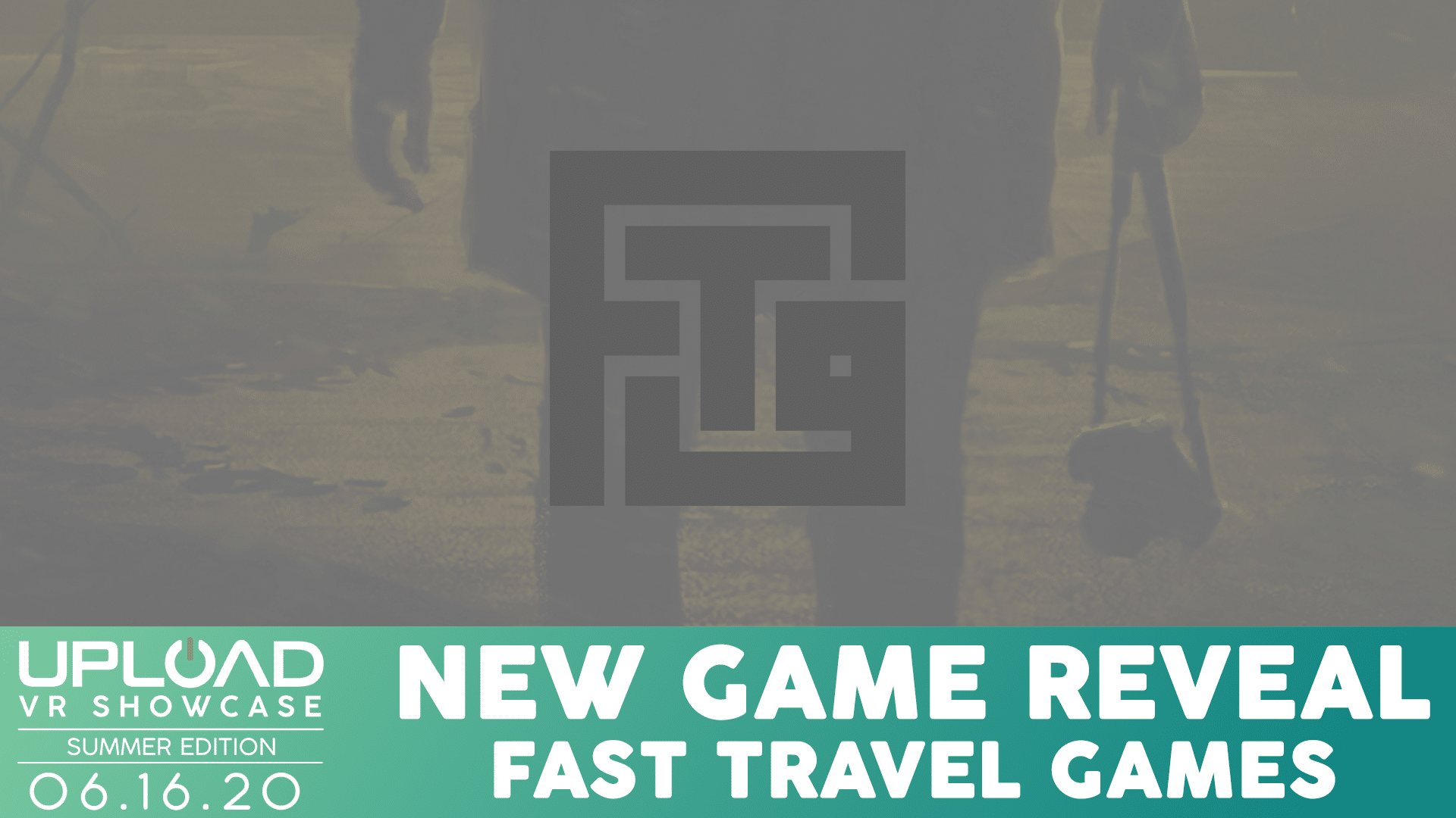 Fast Travel Games To Reveal Its Next Project At Upload VR Showcase