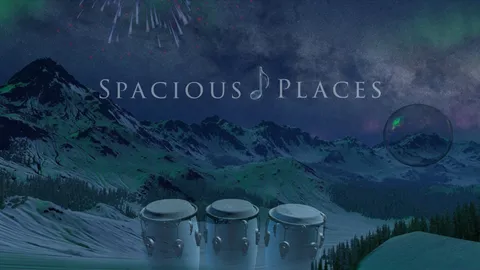 Spacious Places Hands-On: Musical Meditation