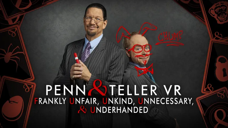 E3 2019: Penn & Teller VR Is All About Pranking Your Friends And It's Hilarious