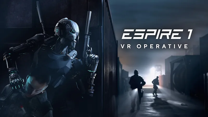 Espire 1: VR Operative Aims To Be The Definitive Experience For Stealth VR