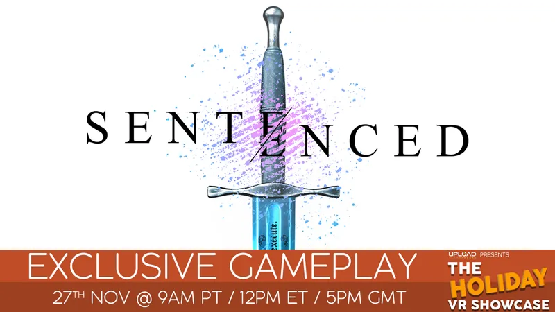 Get An Exclusive Look At Morally Ambiguous Execution Game Sentenced At The Holiday VR Showcase