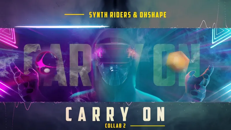 Synth Riders And OhShape Release Second Collaboration Track, 'Carry On'