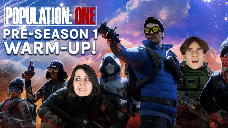 Population: One Livestream - Pre-Season 1 Warm-Up Live!