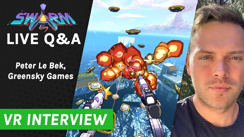 Swarm Live VR Interview And Q&A Video