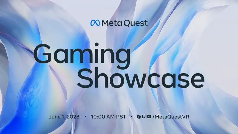 Watch The Meta Quest Gaming Showcase Here At 10am PT