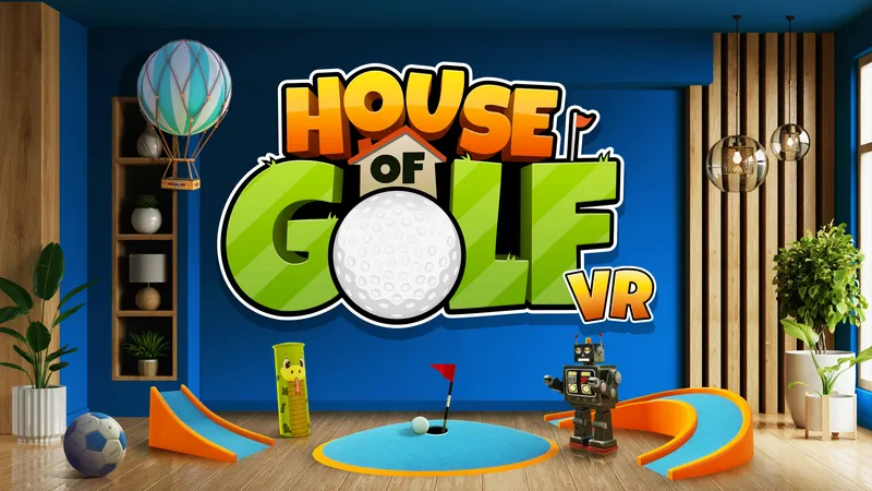 House Of Golf Tees Up Mixed Reality Mini-Golf Course Creation On Quest Soon