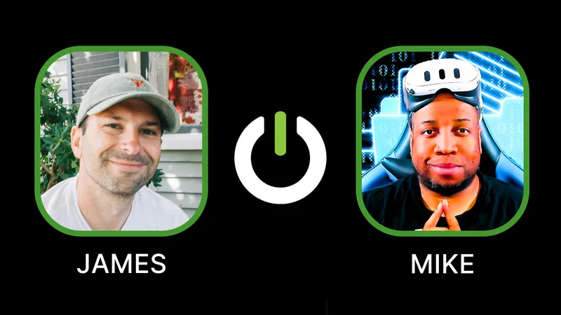 UploadVR Welcomes James Tocchio & Mike Johnson