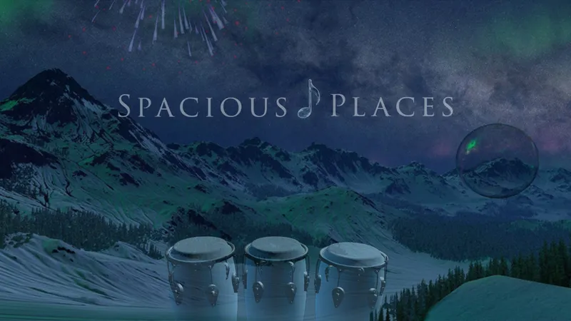 Spacious Places Hands-On: Musical Meditation